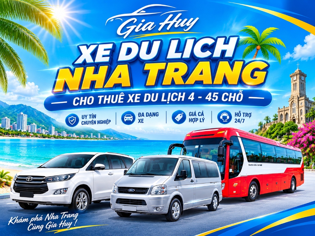 Xe Du Lịch Gia Huy Nha Trang - Khám Phá Nha Trang Cùng Gia Huy